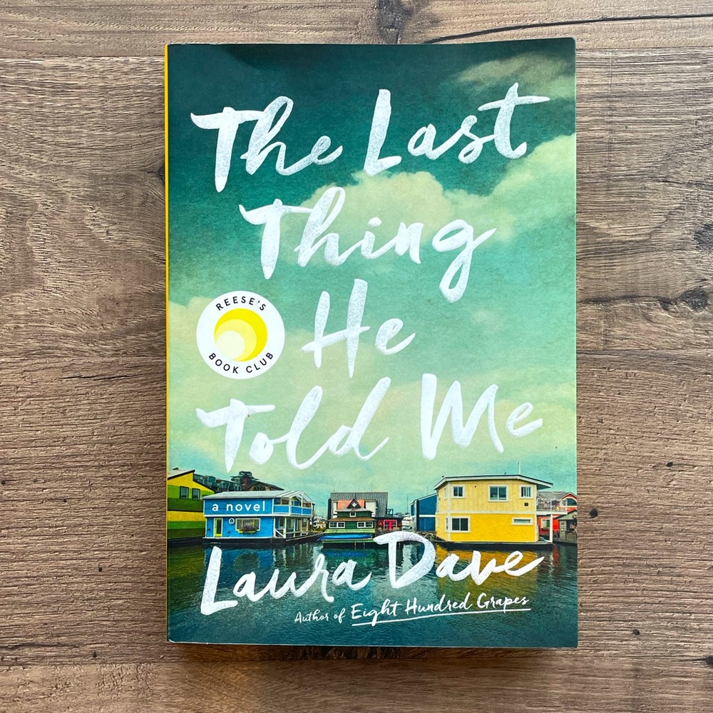 2/$15 • The Last Thing He Told Me by Laura Dave